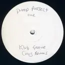 12inch Vinyl Single - Pump Project 1 - Klub Groove