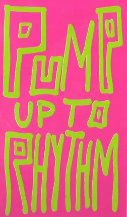 Pump Up To Rhythm - Bring That Beat Back