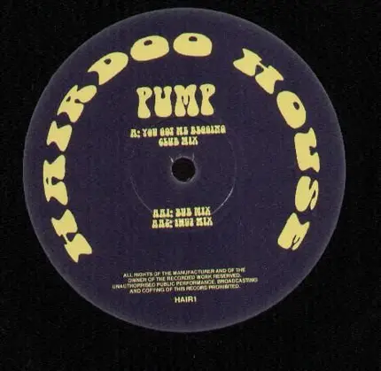 Pump - You Got Me Begging