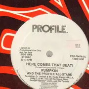 12inch Vinyl Single - Pumpkin And The Profile All-Stars - Here Comes That Beat! - promo