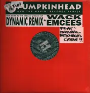 Pumpkinhead - Dynamic (Remix) / Wack Emcees