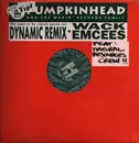 12inch Vinyl Single - Pumpkinhead - Dynamic (Remix) / Wack Emcees