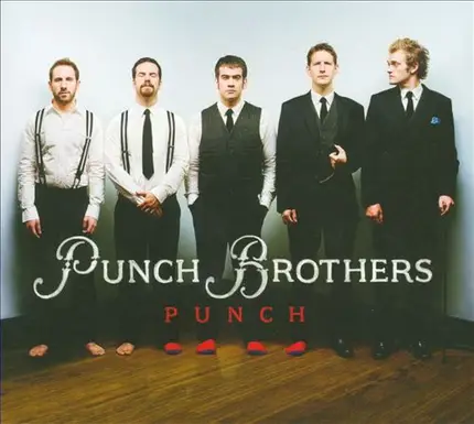 Punch Brothers - Punch