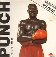 Punch - Love Me (Special Remix)
