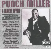 Punch Miller - Complete Recorded Works 1925-1930 In Chronological Order