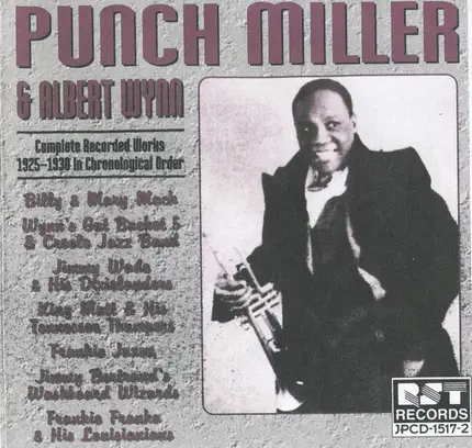Punch Miller & Albert Wynn - Complete Recorded Works 1925-1930 In Chronological Order