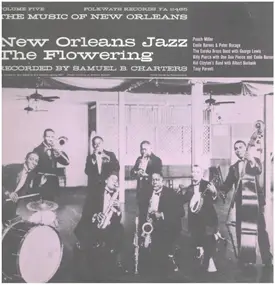 Punch Miller - The Music Of New Orleans Volume Five: New Orleans Jazz - The Flowering