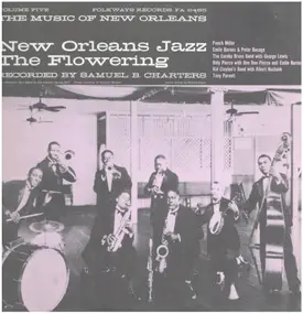 Punch Miller - The Music Of New Orleans Volume Five: New Orleans Jazz - The Flowering