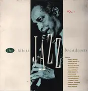 LP - Punch Miller, George Brunies, a.o. - The 'This Is Jazz' Broadcasts, Vol. 1