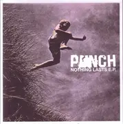 7inch Vinyl Single - Punch - Nothing Lasts E.P. - Blue vinyl/ Incl. insert