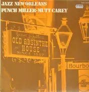 Punch Miller / Mutt Carey - Jazz New Orleans