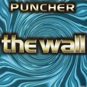 The Puncher - The Wall