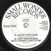 7inch Vinyl Single - Puncture - Mucky Pup