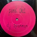 12inch Vinyl Single - Punk Chic - DJ Spinnin'