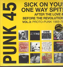 SOUL JAZZ RECORDS PRESENTS/VARIOUS - Punk 45:Sick On You!One Way Spit!