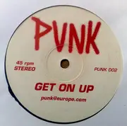 12inch Vinyl Single - Punk - Get On Up
