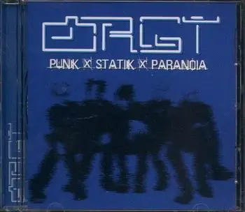 Orgy - Punk X Statik X Paranoia