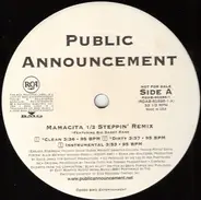 Public Announcement - Mamacita (1/2 Steppin' Remix)