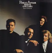 Public Affair - White Collars (Maxi-Version)