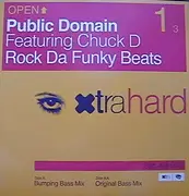 12'' - Public Domain Featuring Chuck D - Rock Da Funky Beats - 2 Track Release