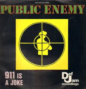 Public Enemy - 911 Is A Joke