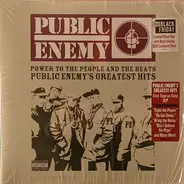 Public Enemy - Power To The People And The Beats (Public Enemy's Greatest Hits)