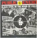 12inch Vinyl Single - Public Enemy - Black Steel In The Hour Of Chaos