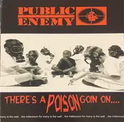 CD - Public Enemy - There's A Poison Goin On....