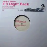 Public Flavor - F U Right Back