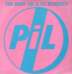 Public Image Ltd. - The Body