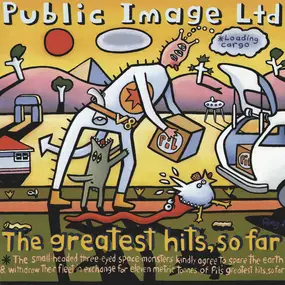 Public Image Ltd. - The Greatest Hits, So Far