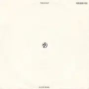 7inch Vinyl Single - Public Image Limited - This Is Not A Love Song