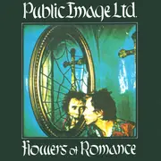 7'' - Public Image Ltd., Public Image Limited - Flowers Of Romance