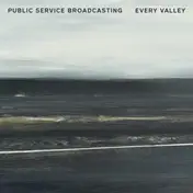 PUBLIC SERVICE BROADCASTING - Every Valley Lp+mp3,180g
