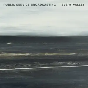 PUBLIC SERVICE BROADCASTING - Every Valley Lp+mp3,180g