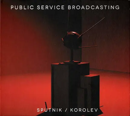 Public Service Broadcasting - Sputnik / Korolev