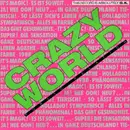7inch Vinyl Single - Public Relation Unlimited - Crazy World