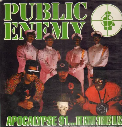 Public Enemy - Apocalypse 91...The Enemy Strikes Black