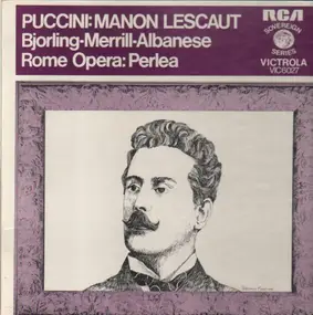 Giacomo Puccini - Manon Lescaut (Perlea, Bjorling, Merrill, Albanese,..)