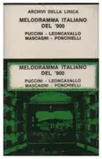 MC - Puccini / Mascagni / Ponchielli a.o. - Melodramma Italiano Del '900