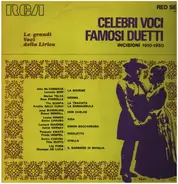 Puccini / Bellini / Verdi / Rossini - Celebri Voci Famosi Duetti