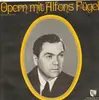 LP - Puccini / Bizet / Donizetti / a.o. - Opern mit Alfons Fügel