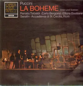 Giacomo Puccini - La Boheme - Arien und Szenen