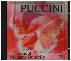 Giacomo Puccini - Turandot / Madame Butterfly