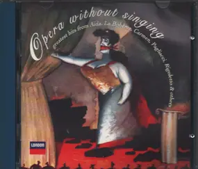 Giacomo Puccini - Opera Without Words