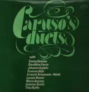 Puccini, Verdi, Bizet... - Caruso's Duets (Carusova Dueta)