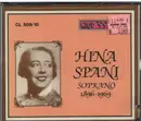 Double CD - Puccini, Wagner a.o. - Hina Spani Soprano 1896- 1969