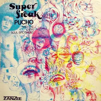 Pucho & The Latin Soul Brothers - Super Freak