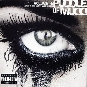 Puddle of Mudd - Volume 4: Songs in the Key of Love & Hate