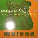12inch Vinyl Single - Puddu Varano - On A Sunny Day EP